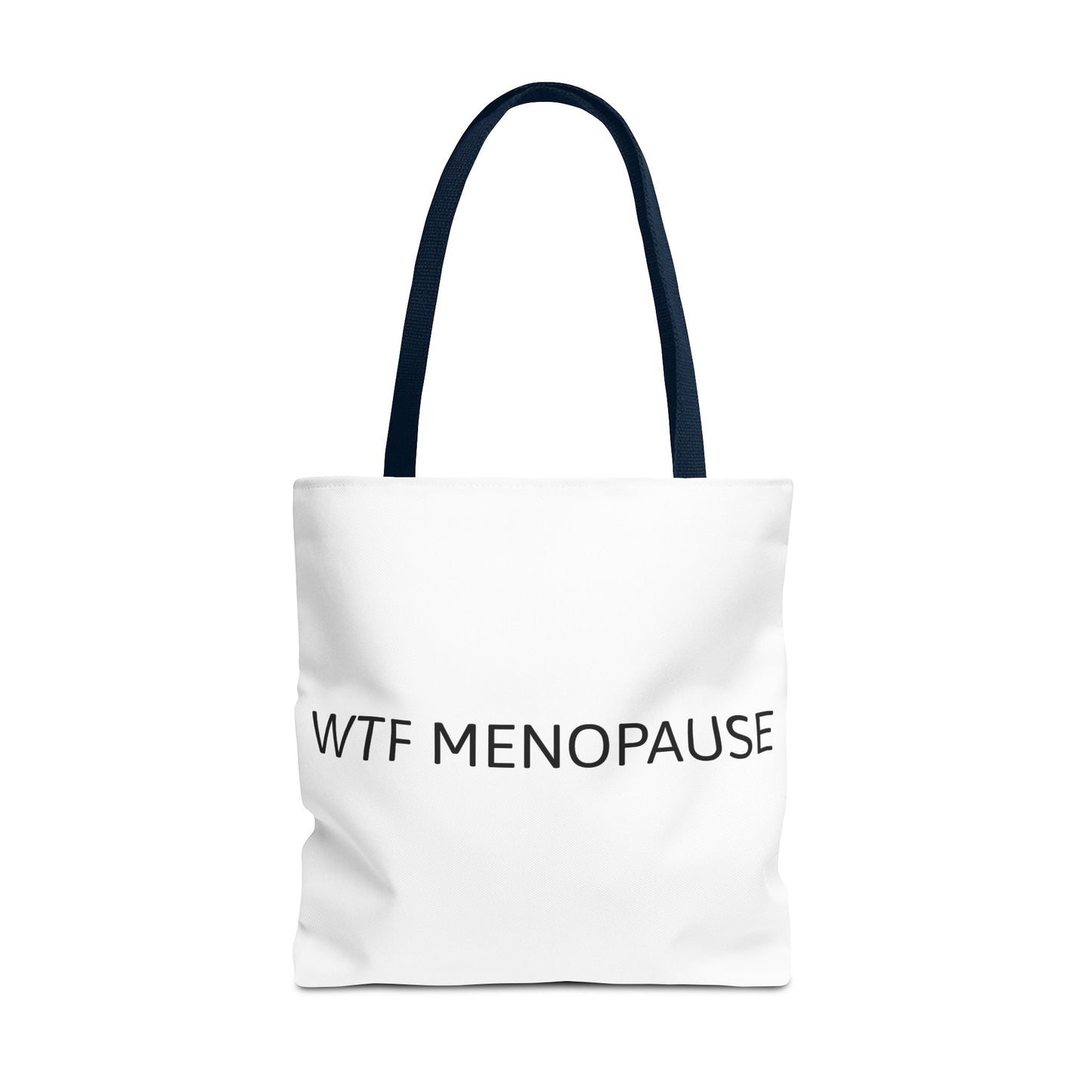 WTF MENOPAUSE Canvas Tote Bag