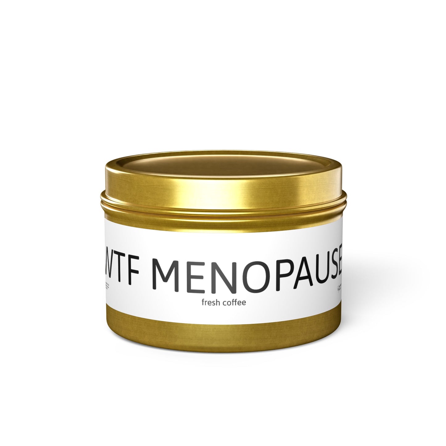 WTF MENOPAUSE Tin Candles
