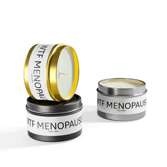 WTF MENOPAUSE Tin Candles