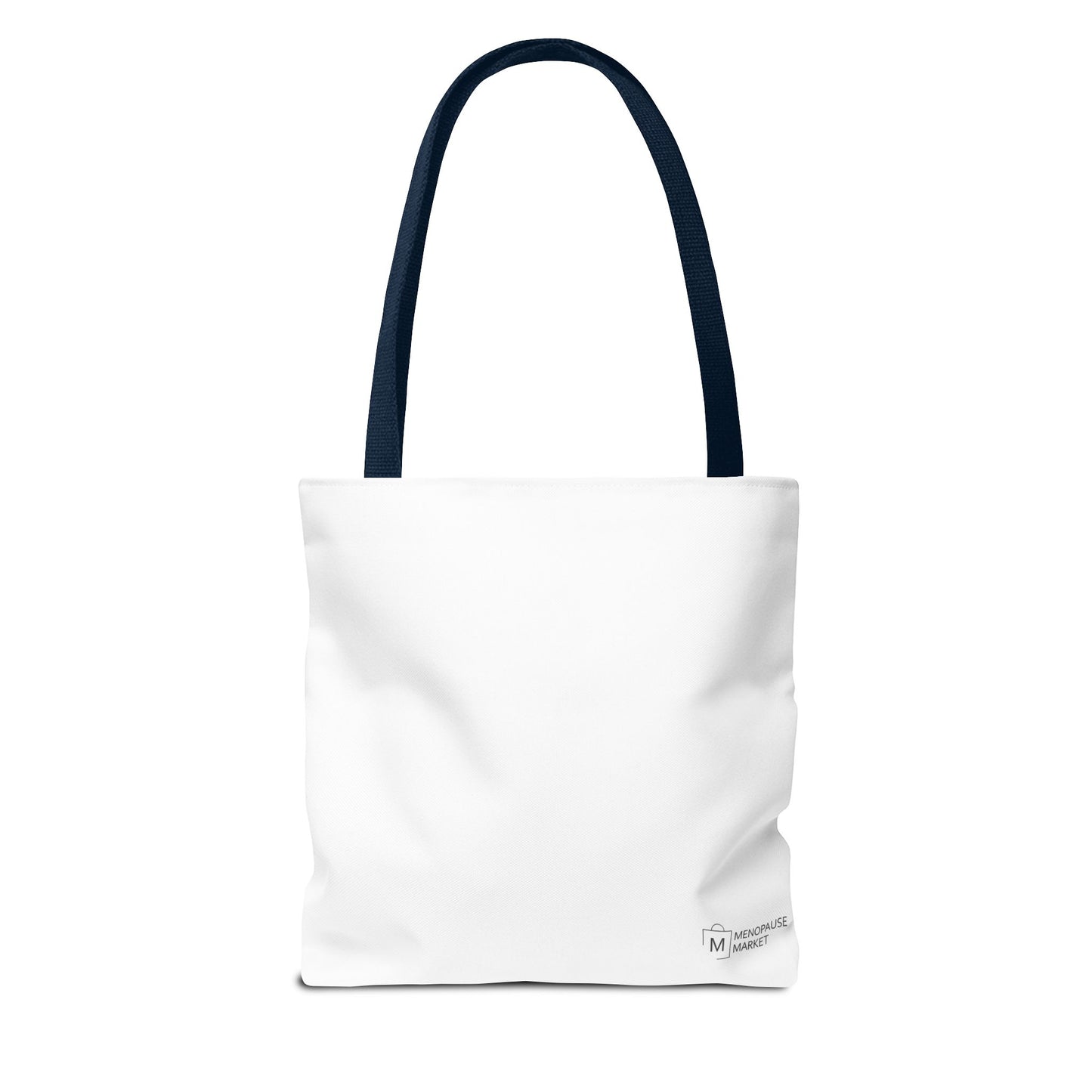 F*CK MENOPAUSE Canvas Tote Bag