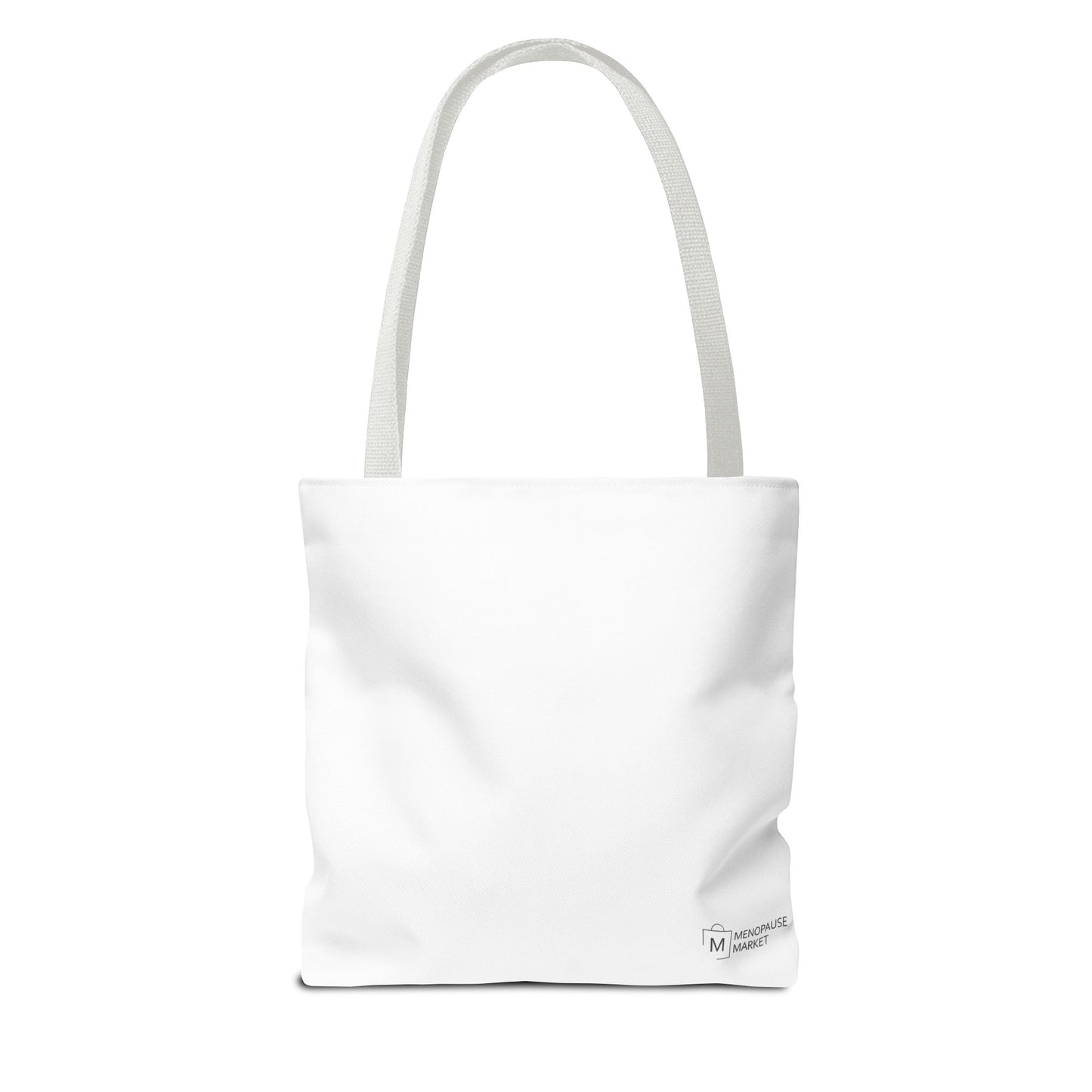 F*CK MENOPAUSE Canvas Tote Bag