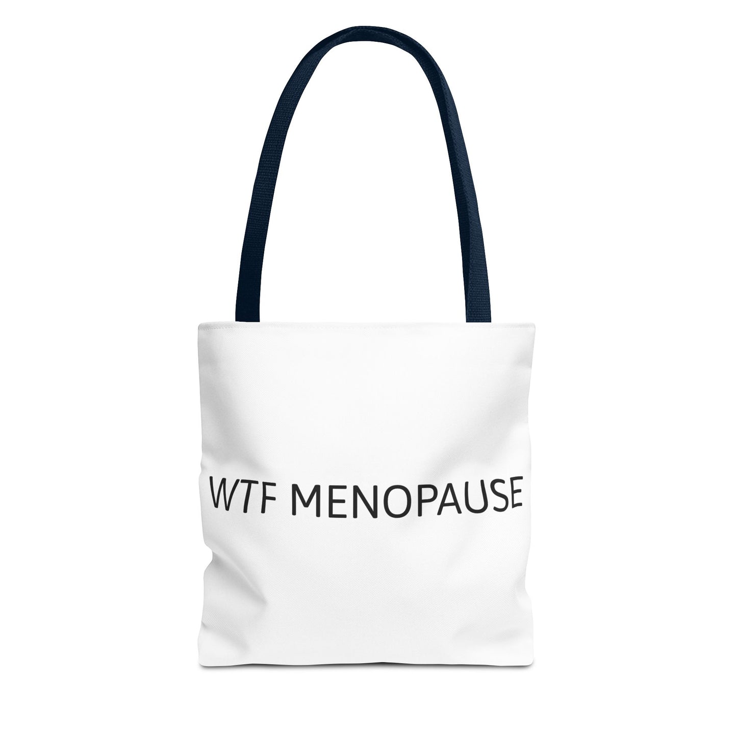 WTF MENOPAUSE Canvas Tote Bag