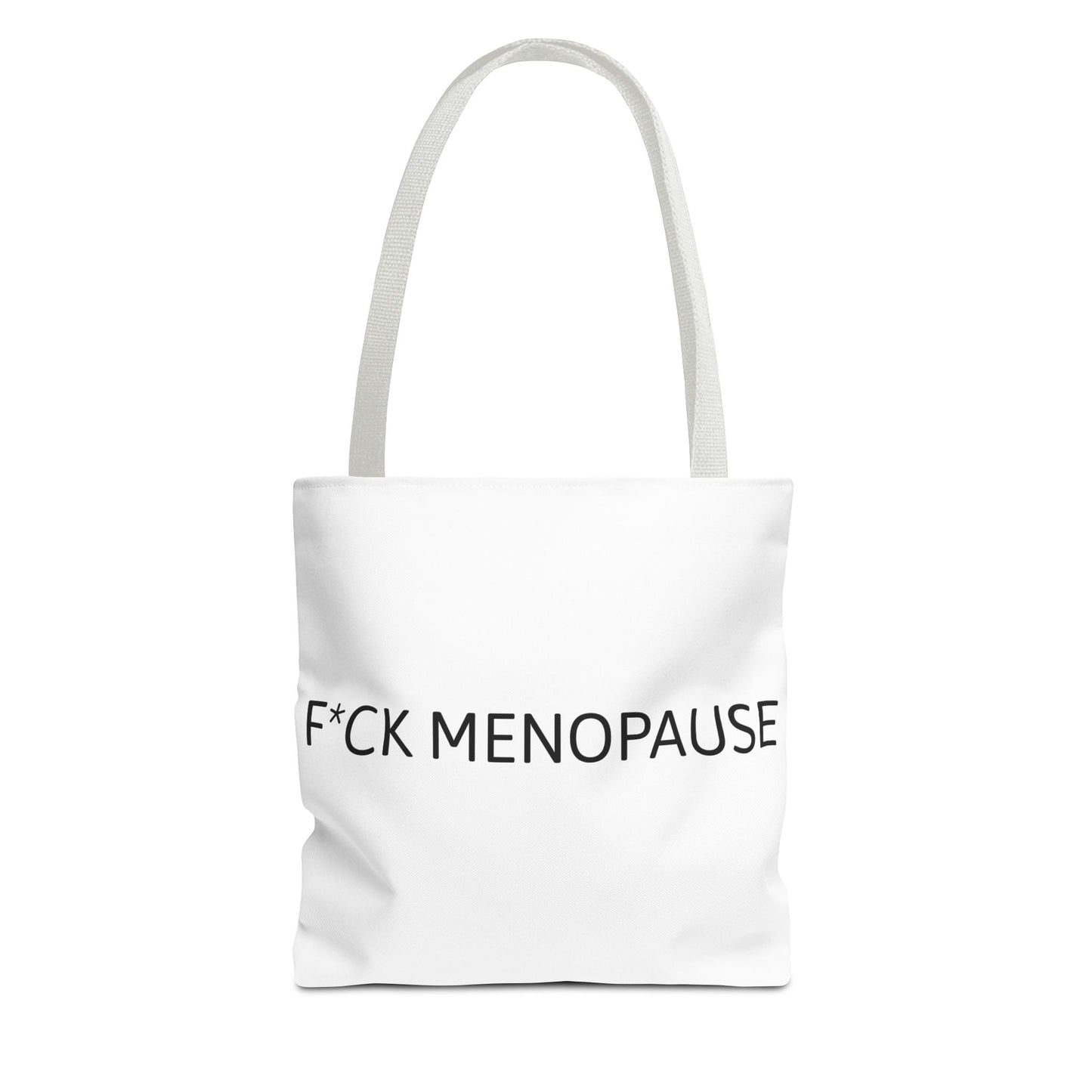 F*CK MENOPAUSE Canvas Tote Bag