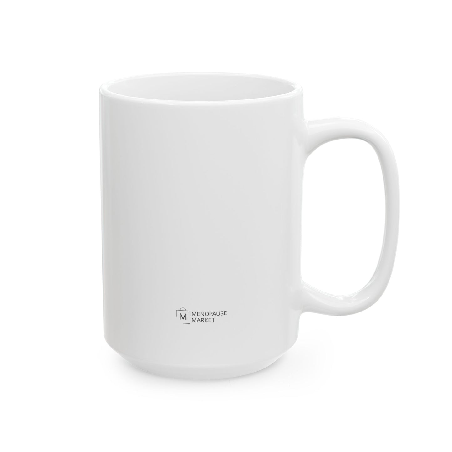 WTF MENOPAUSE Ceramic Mug, (11oz, 15oz)